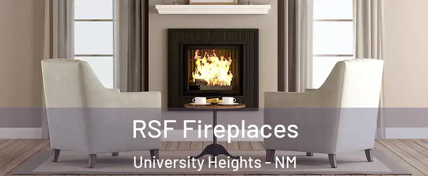 RSF Fireplaces University Heights - NM