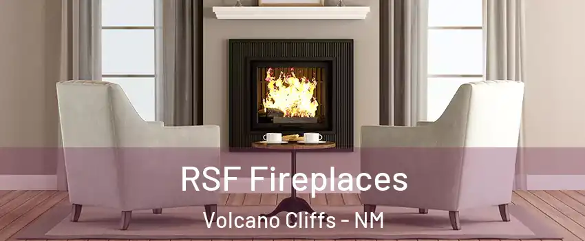 RSF Fireplaces Volcano Cliffs - NM