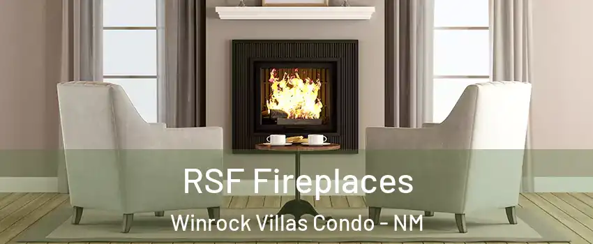 RSF Fireplaces Winrock Villas Condo - NM
