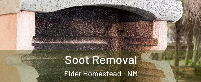 Soot Removal Elder Homestead - NM
