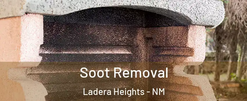 Soot Removal Ladera Heights - NM