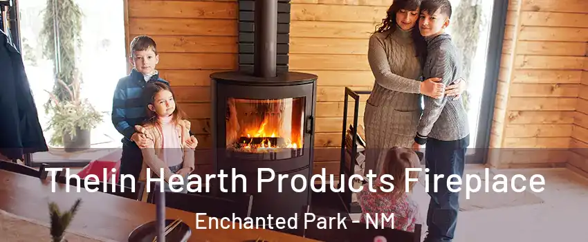 Thelin Hearth Products Fireplace Enchanted Park - NM