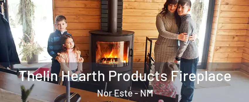 Thelin Hearth Products Fireplace Nor Este - NM