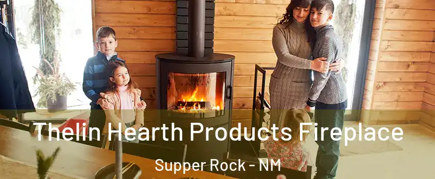 Thelin Hearth Products Fireplace Supper Rock - NM