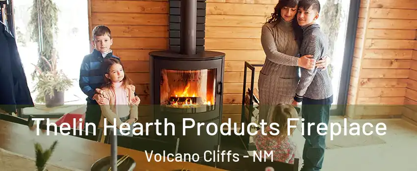 Thelin Hearth Products Fireplace Volcano Cliffs - NM