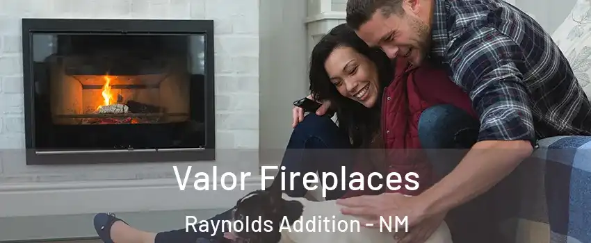 Valor Fireplaces Raynolds Addition - NM