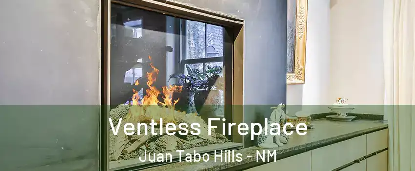 Ventless Fireplace Juan Tabo Hills - NM