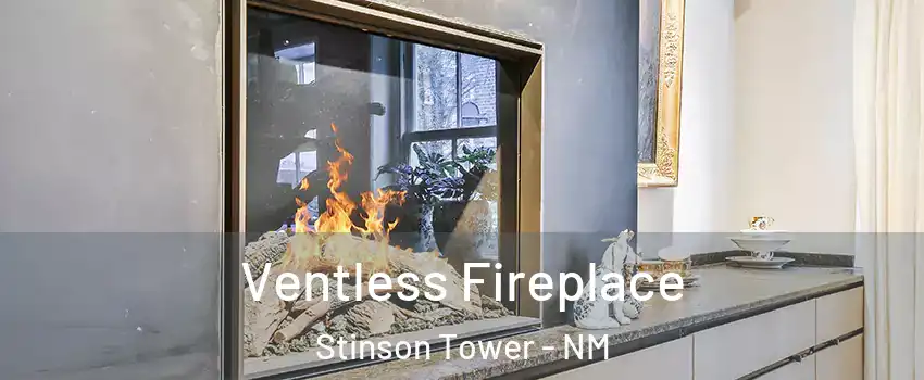 Ventless Fireplace Stinson Tower - NM