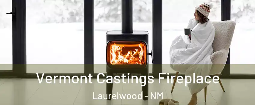 Vermont Castings Fireplace Laurelwood - NM