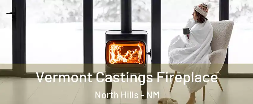 Vermont Castings Fireplace North Hills - NM