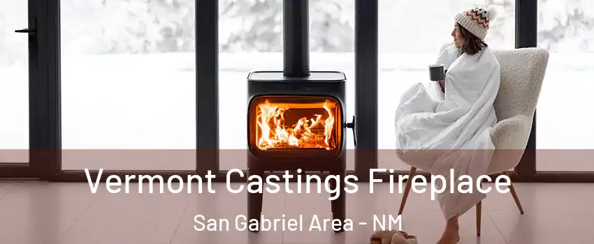 Vermont Castings Fireplace San Gabriel Area - NM