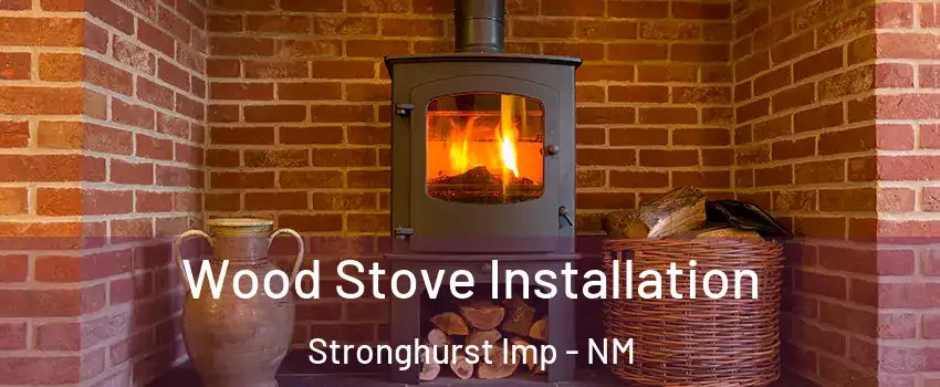 Wood Stove Installation Stronghurst Imp - NM